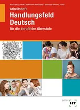 Notzon / Dr. Bick / Brinkmann |  Arbeitsheft Handlungsfeld Deutsch | Buch |  Sack Fachmedien