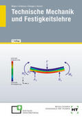 Mayer / Schwarz / Stanger |  Technische Mechanik und Festigkeitslehre | Buch |  Sack Fachmedien