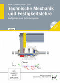 Mayer / Schwarz / Stanger |  Technische Mechanik und Festigkeitslehre. Aufgaben und Lehrbeispiele | Buch |  Sack Fachmedien