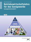 Meilwes / Prof. Dr. Dettmer / Meisl |  Betriebswirtschaftslehre für das Gastgewerbe | Buch |  Sack Fachmedien