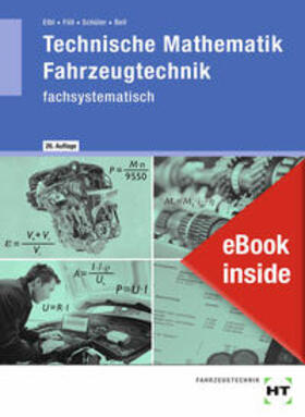 Elbl / Föll / Bell | eBook inside: Buch und eBook Technische Mathematik Fahrzeugtechnik | Buch | 978-3-582-10083-2 | sack.de