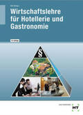 Dettmer / Voll / Schulz |  Wirtschaftslehre für Hotellerie und Gastronomie | Buch |  Sack Fachmedien
