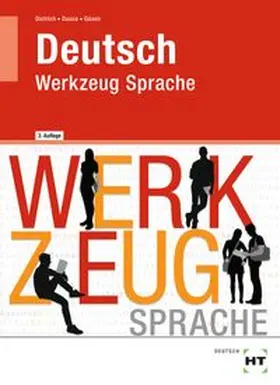 Dietrich / Dussa / Güven |  Deutsch - Werkzeug Sprache | Buch |  Sack Fachmedien