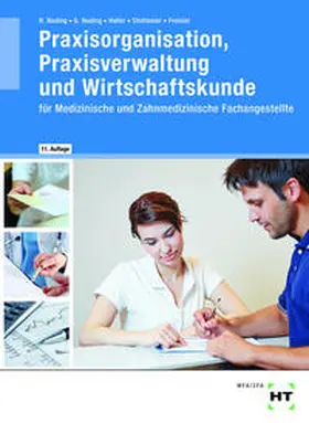 Nuding / Haller / Stollmaier |  Praxisorganisation, Praxisverwaltung und Wirtschaftskunde | Buch |  Sack Fachmedien