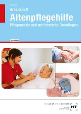 Fahlbusch |  Altenpflegehilfe | Buch |  Sack Fachmedien