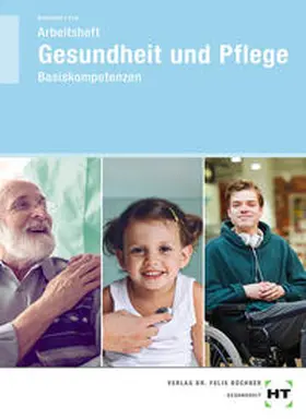 Frie / Berkefeld |  Arbeitsheft Gesundheit und Pflege | Buch |  Sack Fachmedien