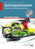 Haase / Hayner / Schopohl |  eBook inside: Buch und eBook Systemgastronomie | Buch |  Sack Fachmedien
