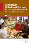 Wannenmacher / Ulbrich / Nuding |  Prüfungsbuch für Fachverkäufer /-innen im Lebensmittelhandwerk | Buch |  Sack Fachmedien