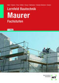 Alber / Batran / Frey |  eBook inside: Buch und eBook Lernfeld Bautechnik Maurer | Buch |  Sack Fachmedien