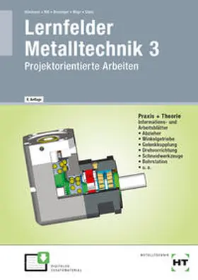 Hönmann / Riß / Bissinger |  Lernfelder Metalltechnik 3 | Buch |  Sack Fachmedien