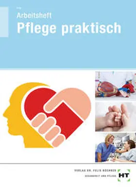 Frie | Pflege praktisch | Buch | 978-3-582-40016-1 | www.sack.de