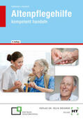 Fahlbusch / Zenneck |  eBook inside: Buch und eBook Altenpflegehilfe | Buch |  Sack Fachmedien
