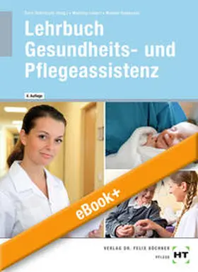 Winkler-Budwasch / Sens-Dobritzsch / Manthey-Lenert |  eBook inside: Buch und eBook Lehrbuch Gesundheits- und Pflegeassistenz | Buch |  Sack Fachmedien
