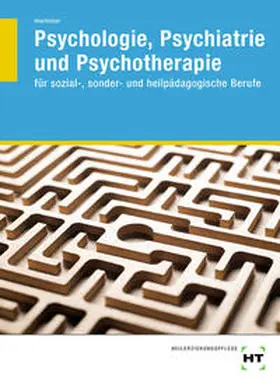 Ebert / Hierholzer / Göttker |  eBook inside: Buch und eBook Psychologie, Psychiatrie und Psychotherapie | Buch |  Sack Fachmedien