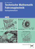 Bell / Elbl / Schüler |  Technische Mathematik Fahrzeugtechnik | Buch |  Sack Fachmedien