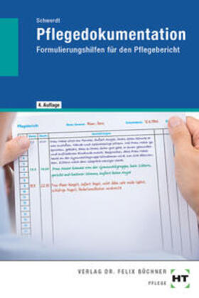 Schwerdt |  Pflegedokumentation | Buch |  Sack Fachmedien
