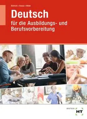 Dietrich / Dussa / Wilde |  Lehr- und Arbeitsbuch Deutsch | Buch |  Sack Fachmedien