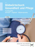 Frie |  eBook inside: Buch und eBook Bildwörterbuch Gesundheit und Pflege | Buch |  Sack Fachmedien