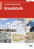 Stumm / Weidner / Rothacher |  Lösungen Lernfeld Bautechnik Grundstufe | Buch |  Sack Fachmedien