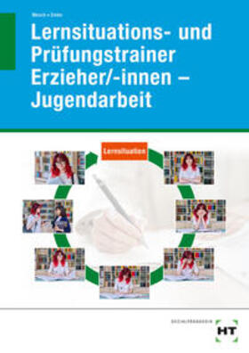 Mesch / Emke |  eBook inside: Buch und eBook Lernsituations- und Prüfungstrainer Erzieher/-innen - Jugendarbeit | Buch |  Sack Fachmedien
