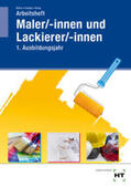 Böhm / Campe / Knop |  Arbeitsheft Maler/-innen und Lackierer/-innen | Buch |  Sack Fachmedien