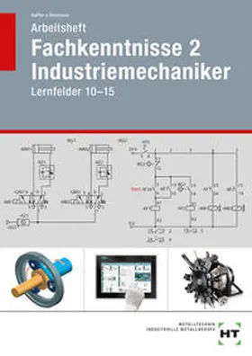 Haffer / Hönmann |  Arbeitsheft Fachkenntnisse 2 Industriemechaniker | Buch |  Sack Fachmedien