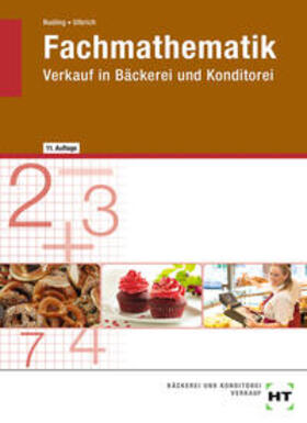 Nuding / Ulbrich | Fachmathematik Verkauf in Bäckerei und Konditorei | Buch | 978-3-582-88446-6 | sack.de