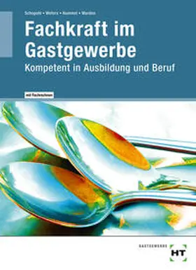 Wefers / Warden / Schopohl |  eBook inside: Buch und eBook Fachkraft im Gastgewerbe | Buch |  Sack Fachmedien