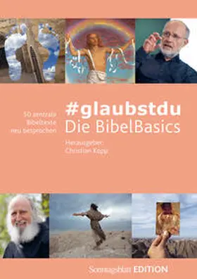 Christian |  #glaubstdu - Die BibelBasics | Buch |  Sack Fachmedien