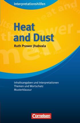 Jhabvala / Maloney |  Heat and Dust. Interpretationshilfe | Buch |  Sack Fachmedien