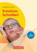 Ackva / Böttcher / Berend |  Kreatives Schreiben (10. Auflage) | Buch |  Sack Fachmedien