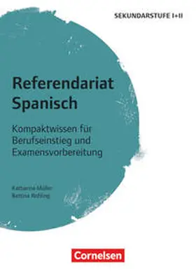 Müller / Rohling |  Referendariat Sekundarstufe I + II | Buch |  Sack Fachmedien