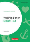 Brüning |  Themenbände Religion Grundschule - Klasse 1/2 | Buch |  Sack Fachmedien
