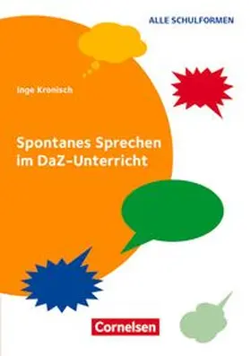 Kronisch |  Spontanes Sprechen im DaZ-Unterricht | Buch |  Sack Fachmedien
