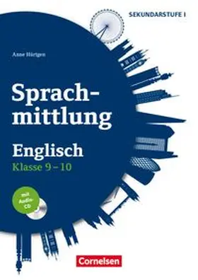 Hürtgen |  Sprachmittlung in den Fremdsprachen Sekundarstufe I - Englisch - Klasse 9/10 | Buch |  Sack Fachmedien