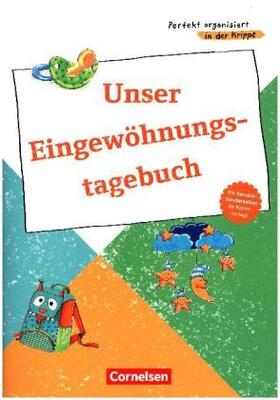 Unser Eingewöhnungstagebuch | Buch | 978-3-589-15430-2 | www.sack.de