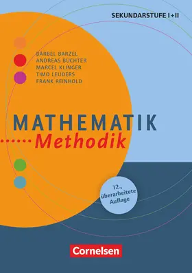 Barzel / Büchter / Leuders |  Fachmethodik. Mathematik - Handbuch für die Sekundarstufe I und II - Buch | Buch |  Sack Fachmedien