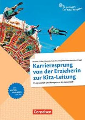 Berg / Gräßer / Esterhammer | Karrieresprung von der Erzieherin zur Kita-Leitung | Buch | 978-3-589-15973-4 | sack.de