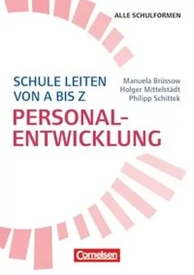 Brüssow / Mittelstädt / Schittek |  Schule leiten von A-Z | Buch |  Sack Fachmedien