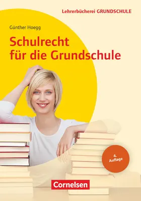 Hoegg |  Schulrecht für die Grundschule | Buch |  Sack Fachmedien