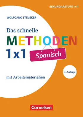 Steveker |  Fachmethoden: Das schnelle Methoden-1x1 Spanisch | Buch |  Sack Fachmedien