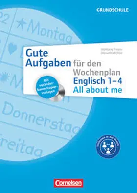Froese / Köhler / Metzger |  Gute Aufgaben für den Wochenplan - Englisch: All about me 1-4 | Buch |  Sack Fachmedien