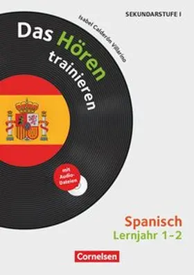 Calderón Villarino |  Lernjahr 1/2 - Das Hören trainieren | Buch |  Sack Fachmedien
