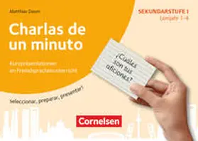 Daum |  Kurzpräsentationen im Fremdsprachenunterricht Lernjahr 1-4 - Charla de un minuto | Loseblattwerk |  Sack Fachmedien