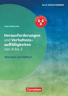 Rolletschek |  Herausforderungen und Verhaltensauffälligkeiten von A-Z | Buch |  Sack Fachmedien