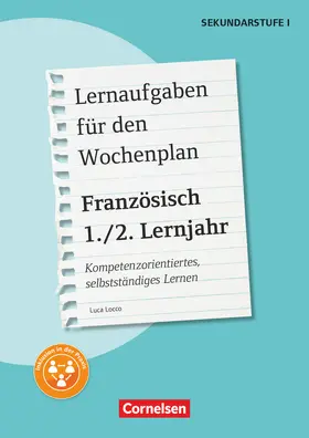 Locco |  Lernaufgaben für den Wochenplan - Kompetenzorientiertes, selbstständiges Lernen - Französisch - 1./2. Lernjahr | Buch |  Sack Fachmedien