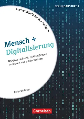 Dröge |  Themenbände Religion und Ethik - Religiöse und ethische Grundfragen kontrovers und schülerzentriert - Klasse 5-10 | Buch |  Sack Fachmedien