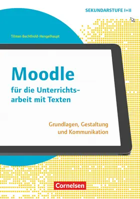 Bechthold-Hengelhaupt |  Schule und Unterricht digital - Klasse 7-13 | Buch |  Sack Fachmedien