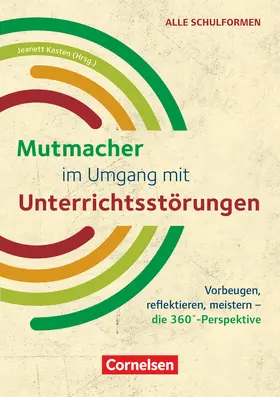 Kasten / Allroggen / Bader |  Mutmacher im Umgang mit Unterrichtsstörungen | Buch |  Sack Fachmedien