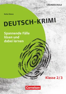 Simon |  Lernkrimis für die Grundschule - Deutsch - Klasse 2/3 | Buch |  Sack Fachmedien